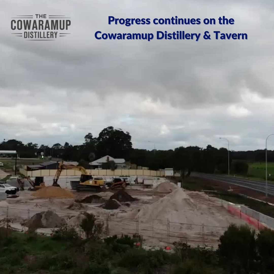 The Cowaramup Distillery & Tavern is Coming Along Nicely